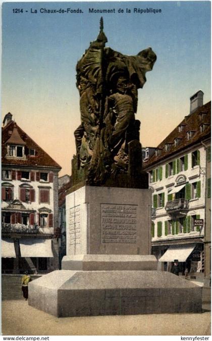 La Chaux de Fonds - Monument de la republique