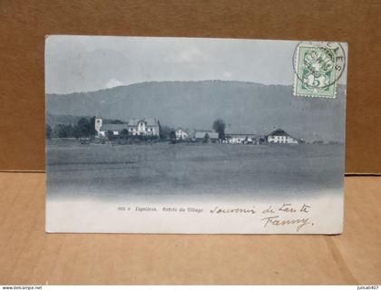 LIGNIERES (Suisse) entrée du village