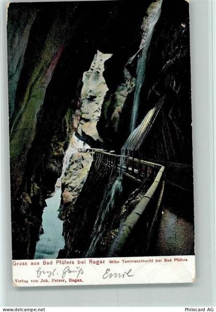 7312 Pfäfers 1905 - Grus aus Bad Pfäfers bei Ragaz Mitte Taminaschlucht ... - 11087530
