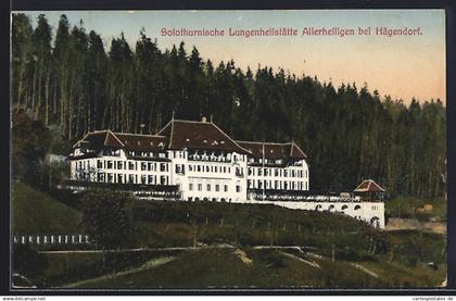 AK Hägendorf, Solothurnische Lungenheilstätte Allerheiligen