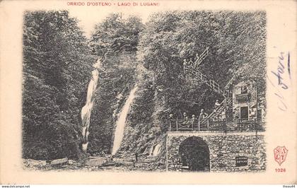 ¤¤    -   SUISSE    -   Orrido d'Osteno  -  Lago de LUGANO en 1901   -   ¤¤