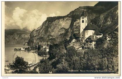 FLÜELEN - Neue Kirche und Axenstrasse