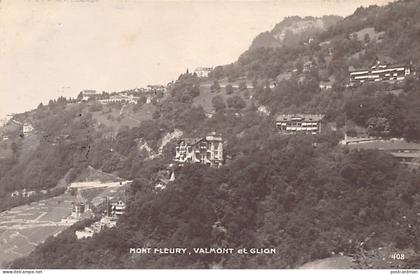 Suisse - MONTREUX (VD) Mont Fleury, Valmont et Glion - Ed. Perrochet 408
