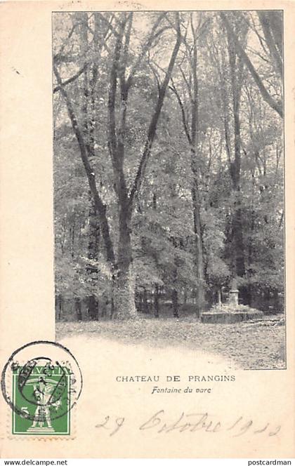 Suisse - PRANGINS (VD) Le châreau - La fontaine du parc