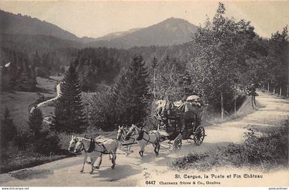 Suisse - SAINT CERGUE (VD) - La Poste et Fin Château - Ed. Charnaux 6447