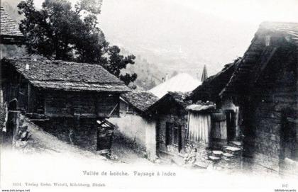 CPA PIONNIERE / SUISSE -VALAIS < VALLEE DE LOECHE - PAYSAGE A INDEN