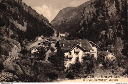 Le Chatelard, et la Gare de Martigny-Chatelard, um 1910