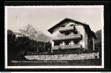 AK Vérossaz sur St. Maurice, Chalet de l`Oevre St. Augustin