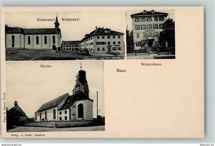 6340 Baar 1905 - Kinderasyl Walterswil, Waisenhaus, Kirche - 13208941