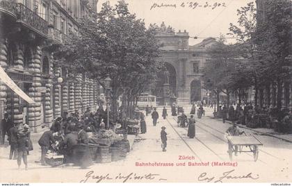 SWITZERLAND - Zürich - Bahnhof Strasse und Bahnhof 1902